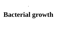 3A. Bacterial Growth (1).pptx